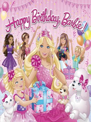cover image of Happy Birthday Barbie! (Barbie)